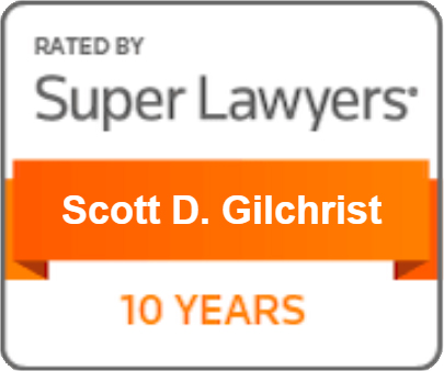 Super Lawyers 10 Years Scott D. Gilchrist