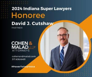 David J. Cutshaw, Partner, CohenMalad, LLP 2024 Indiana Super Lawyers Honoree
